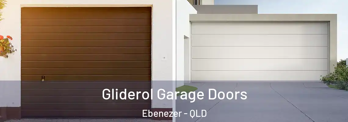  Gliderol Garage Doors Ebenezer - QLD