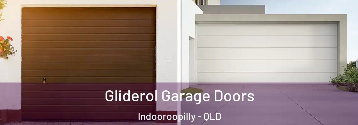 Gliderol Garage Doors Indooroopilly - QLD