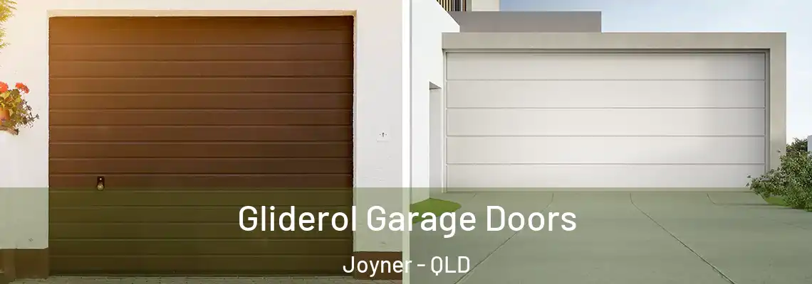 Gliderol Garage Doors Joyner - QLD