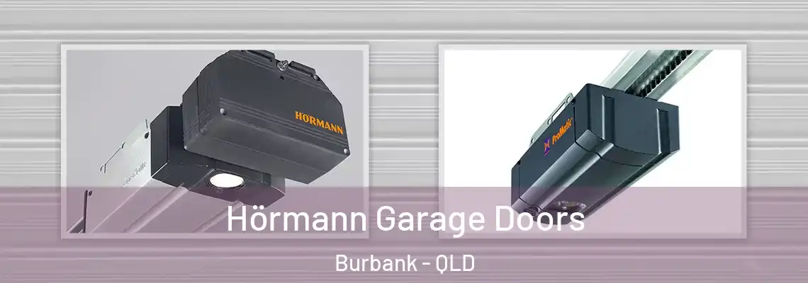 Hörmann Garage Doors Burbank - QLD