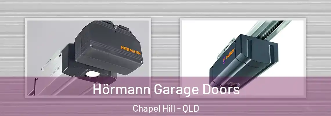 Hörmann Garage Doors Chapel Hill - QLD