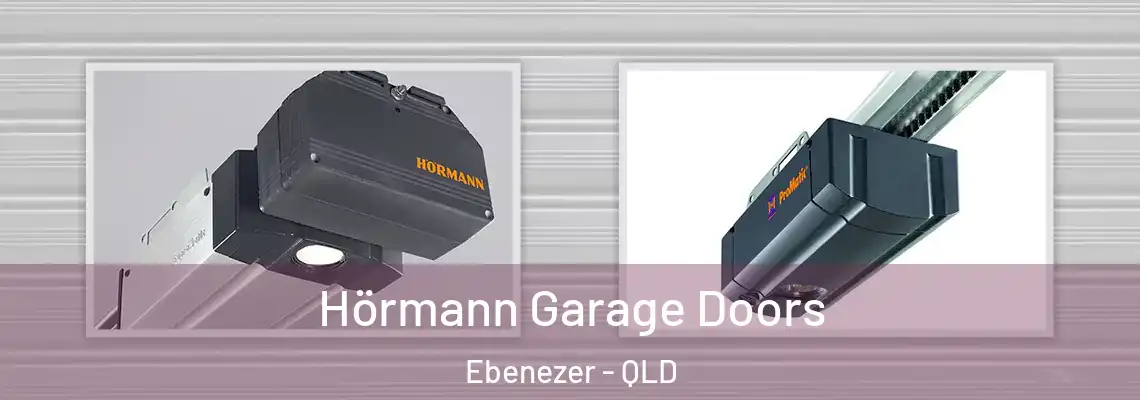 Hörmann Garage Doors Ebenezer - QLD