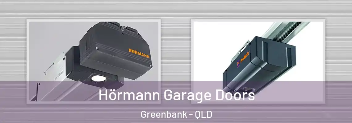  Hörmann Garage Doors Greenbank - QLD