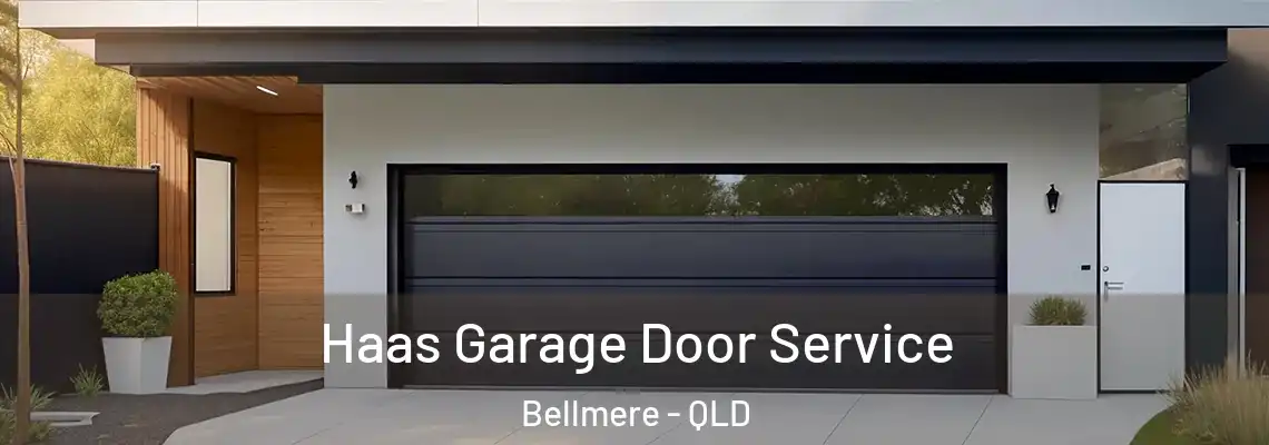 Haas Garage Door Service Bellmere - QLD