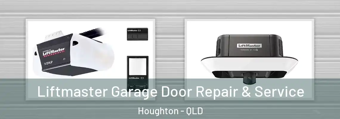 Liftmaster Garage Door Repair & Service Houghton - QLD