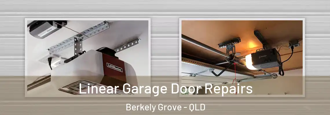 Linear Garage Door Repairs Berkely Grove - QLD