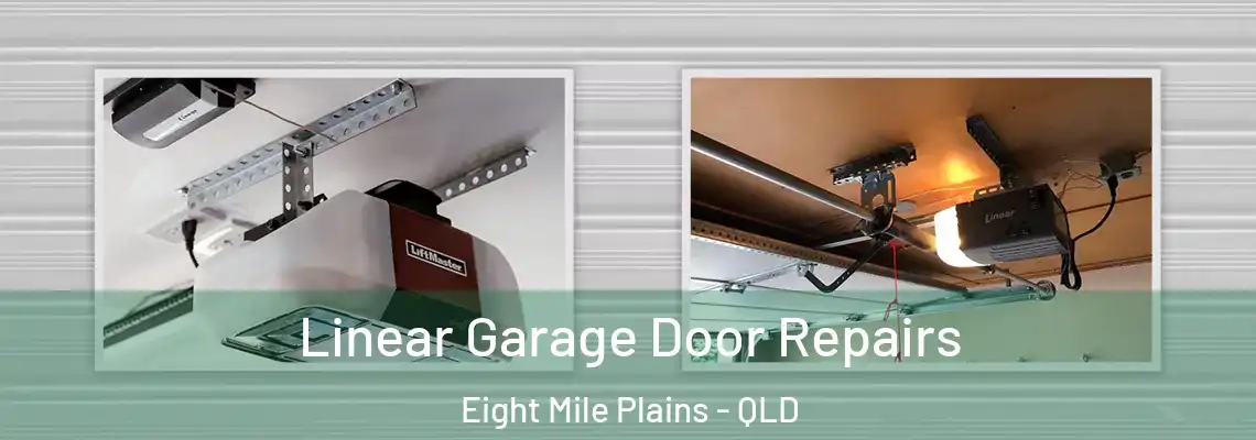 Linear Garage Door Repairs Eight Mile Plains - QLD