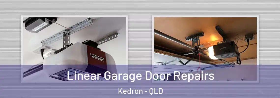 Linear Garage Door Repairs Kedron - QLD