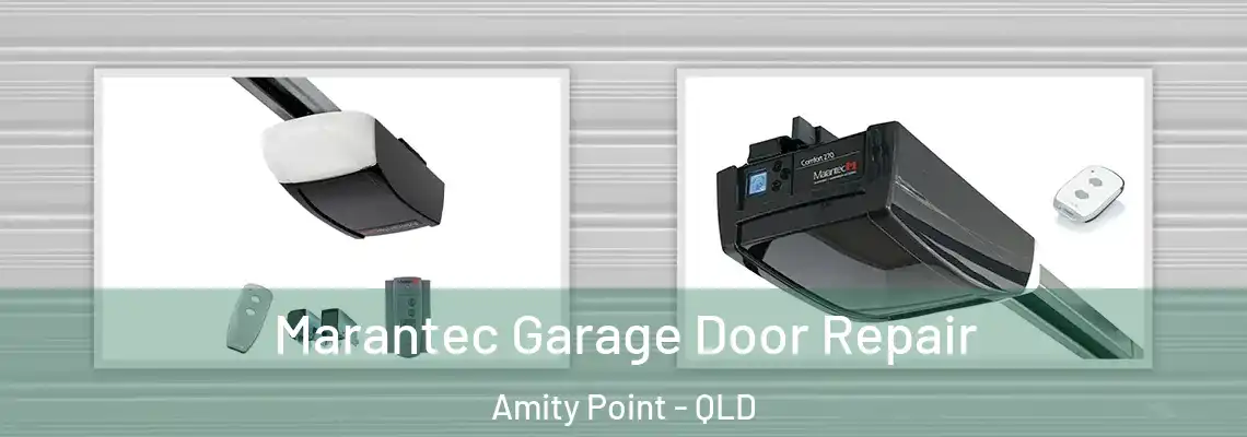 Marantec Garage Door Repair Amity Point - QLD