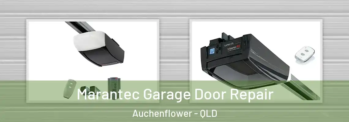 Marantec Garage Door Repair Auchenflower - QLD