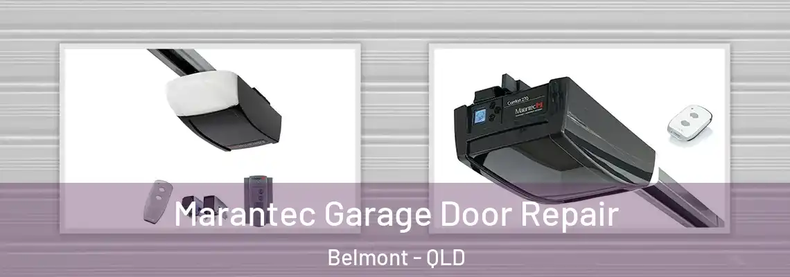  Marantec Garage Door Repair Belmont - QLD