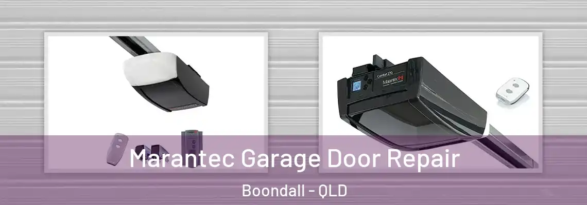 Marantec Garage Door Repair Boondall - QLD