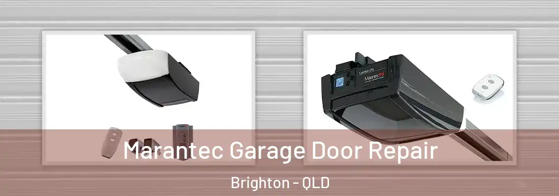  Marantec Garage Door Repair Brighton - QLD