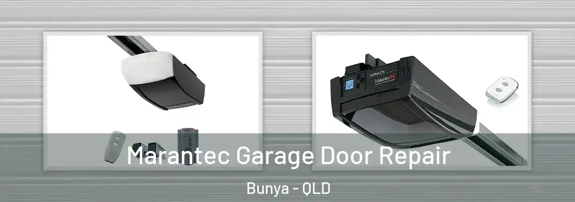 Marantec Garage Door Repair Bunya - QLD