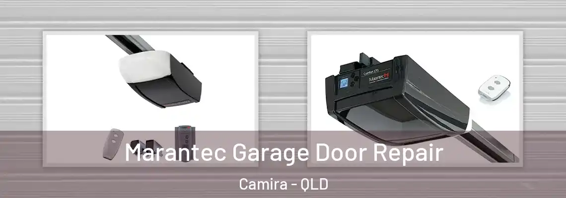 Marantec Garage Door Repair Camira - QLD
