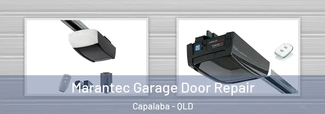 Marantec Garage Door Repair Capalaba - QLD