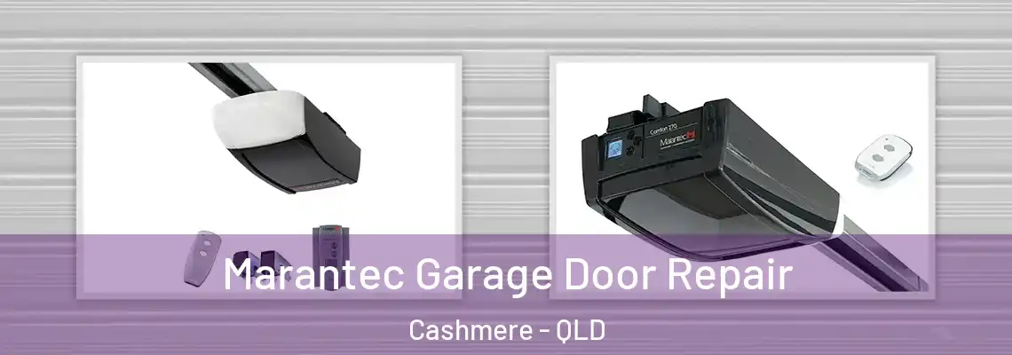  Marantec Garage Door Repair Cashmere - QLD