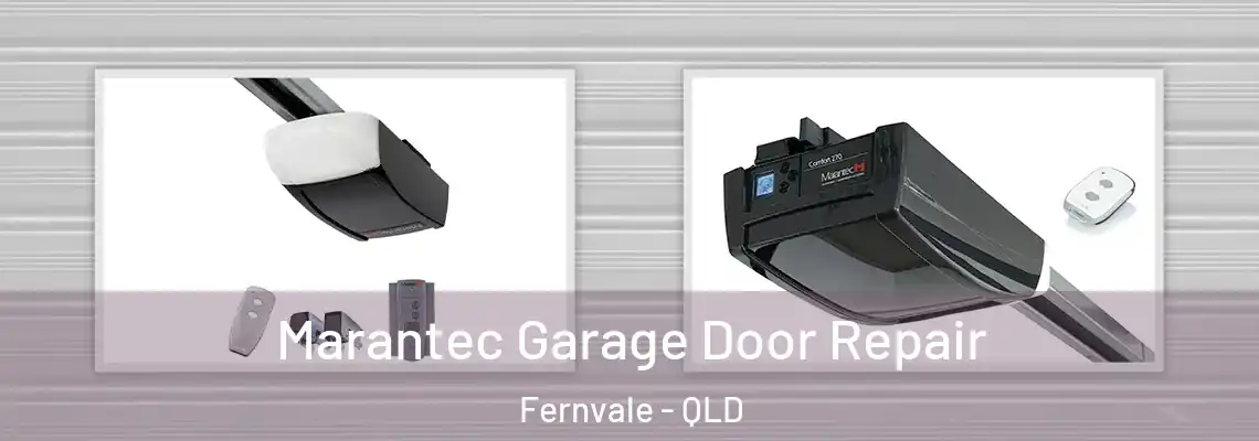 Marantec Garage Door Repair Fernvale - QLD