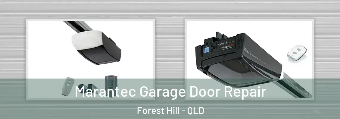 Marantec Garage Door Repair Forest Hill - QLD