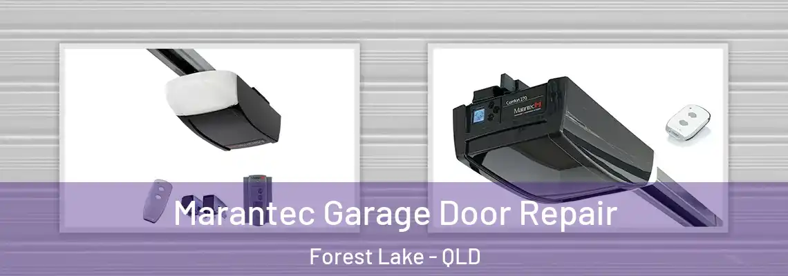 Marantec Garage Door Repair Forest Lake - QLD