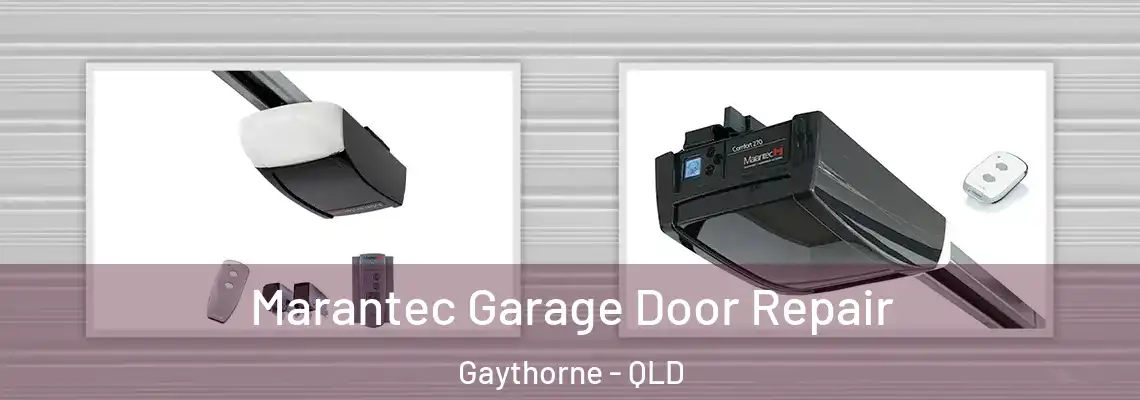  Marantec Garage Door Repair Gaythorne - QLD