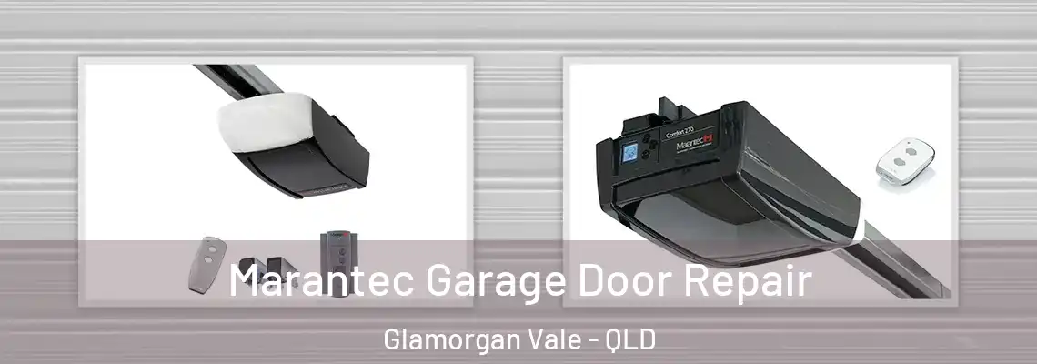 Marantec Garage Door Repair Glamorgan Vale - QLD