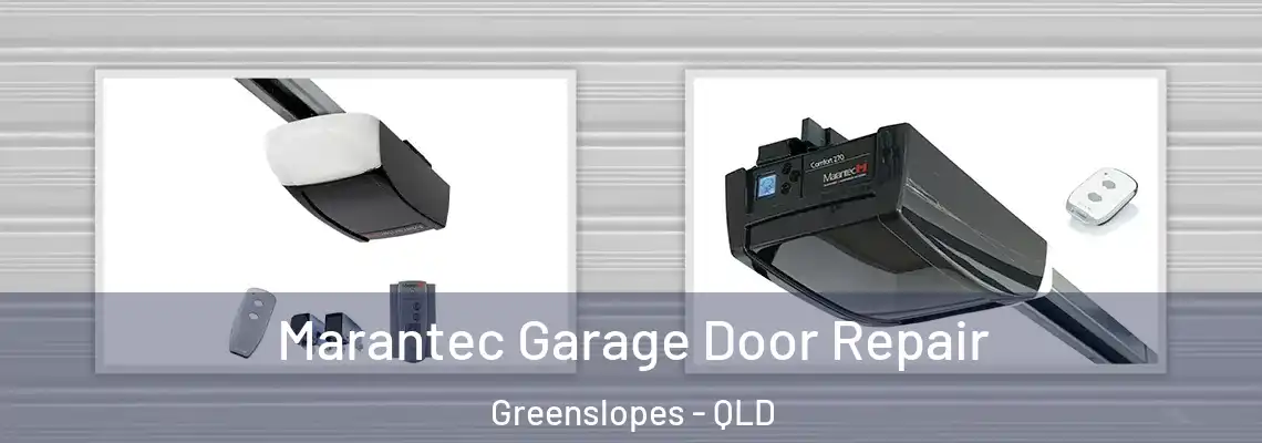Marantec Garage Door Repair Greenslopes - QLD