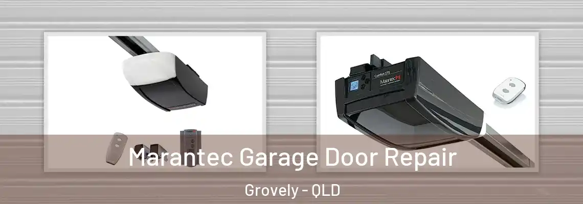 Marantec Garage Door Repair Grovely - QLD