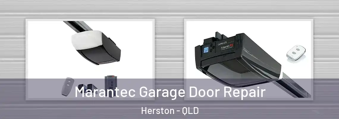 Marantec Garage Door Repair Herston - QLD