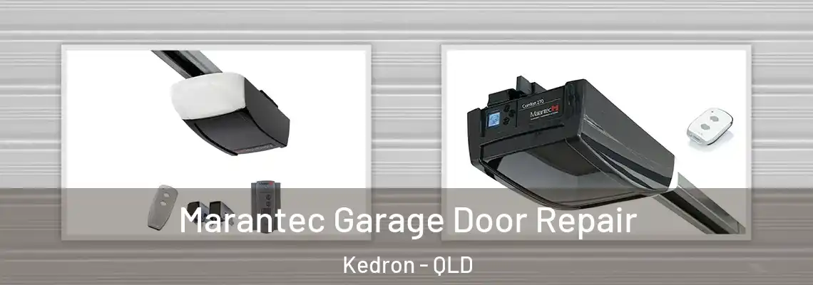 Marantec Garage Door Repair Kedron - QLD