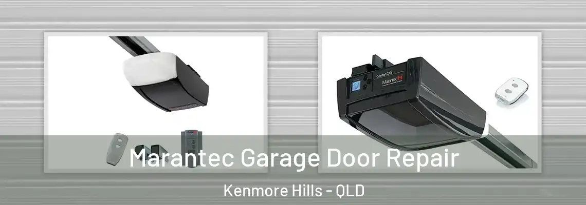 Marantec Garage Door Repair Kenmore Hills - QLD