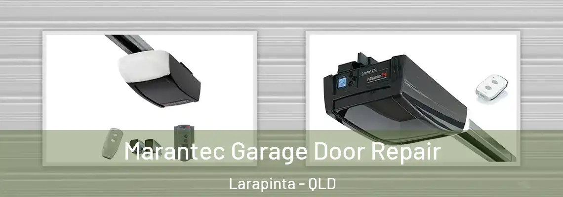 Marantec Garage Door Repair Larapinta - QLD