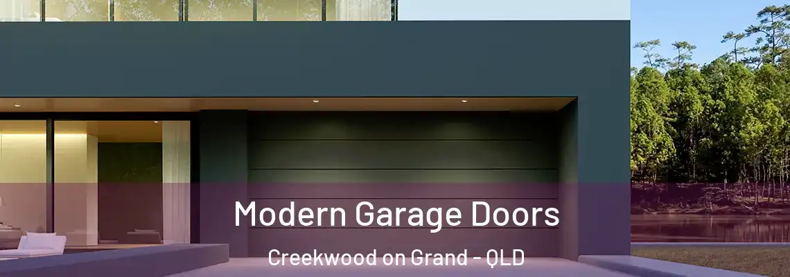 Modern Garage Doors Creekwood on Grand - QLD