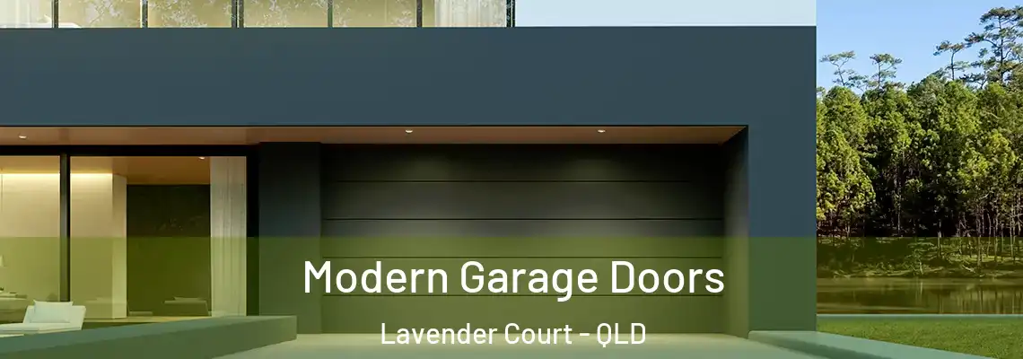 Modern Garage Doors Lavender Court - QLD