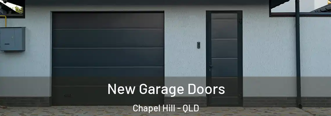 New Garage Doors Chapel Hill - QLD
