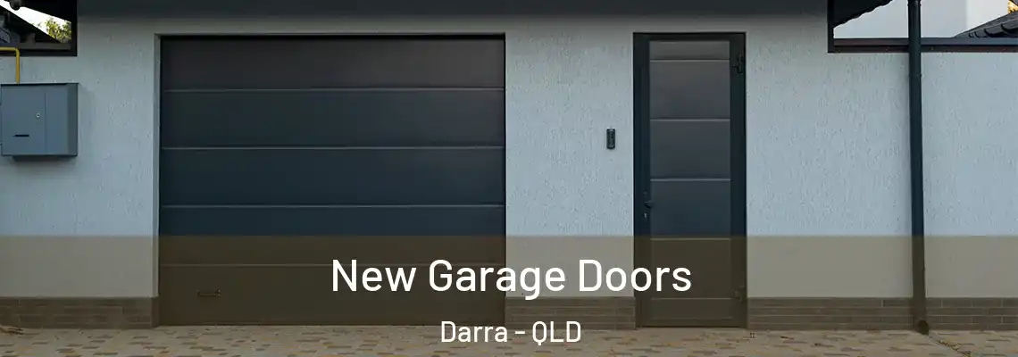 New Garage Doors Darra - QLD