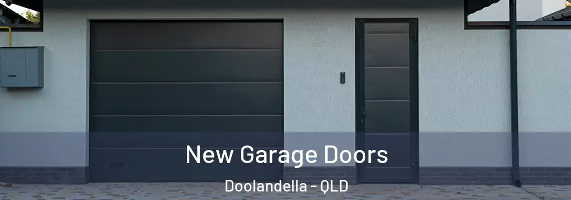 New Garage Doors Doolandella - QLD