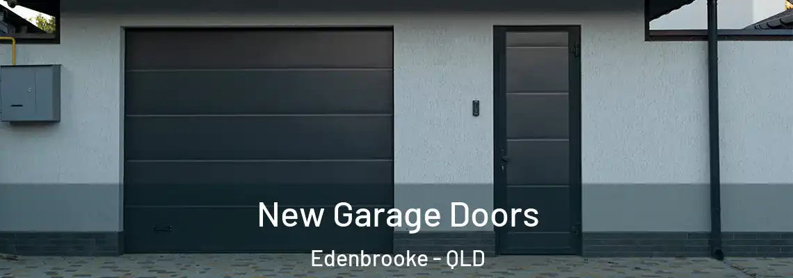 New Garage Doors Edenbrooke - QLD