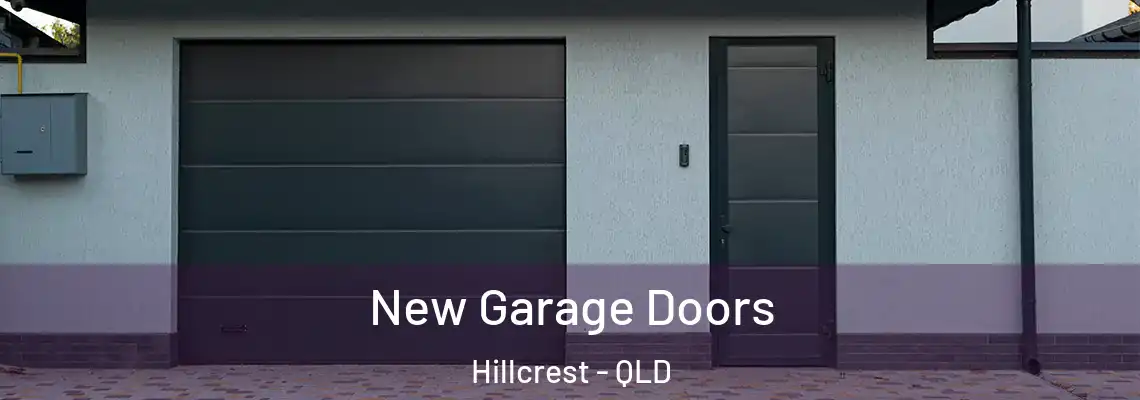 New Garage Doors Hillcrest - QLD