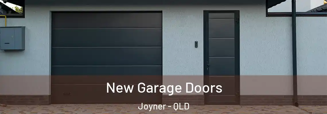  New Garage Doors Joyner - QLD