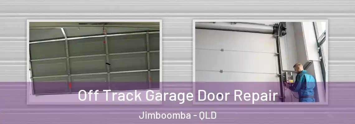 Off Track Garage Door Repair Jimboomba - QLD