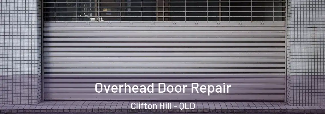  Overhead Door Repair Clifton Hill - QLD