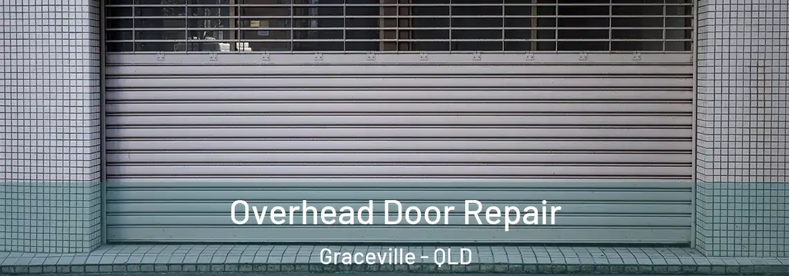Overhead Door Repair Graceville - QLD