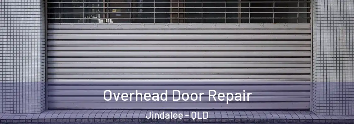 Overhead Door Repair Jindalee - QLD