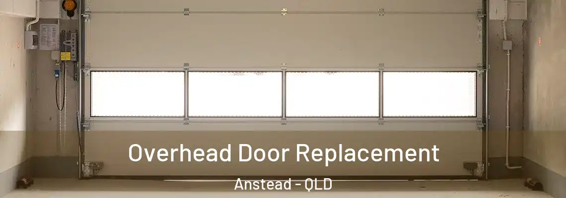 Overhead Door Replacement Anstead - QLD