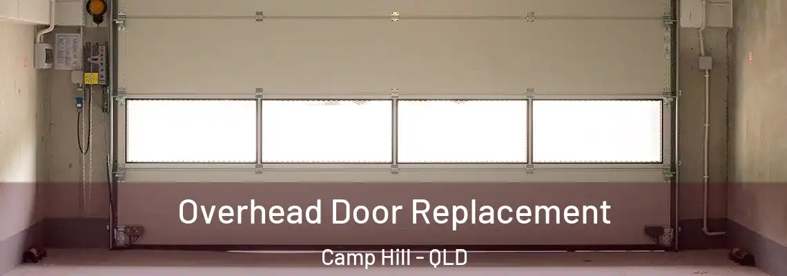 Overhead Door Replacement Camp Hill - QLD