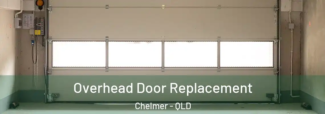 Overhead Door Replacement Chelmer - QLD