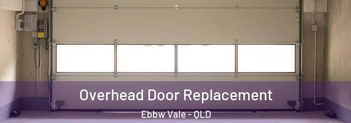 Overhead Door Replacement Ebbw Vale - QLD