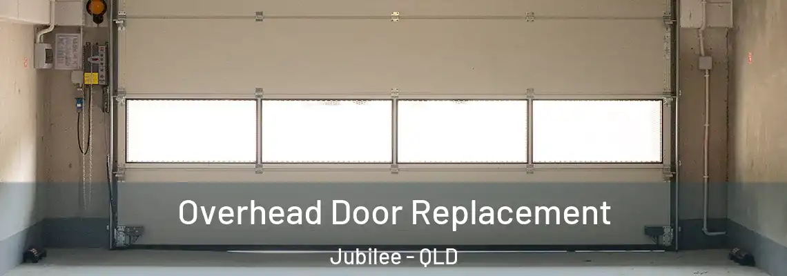 Overhead Door Replacement Jubilee - QLD