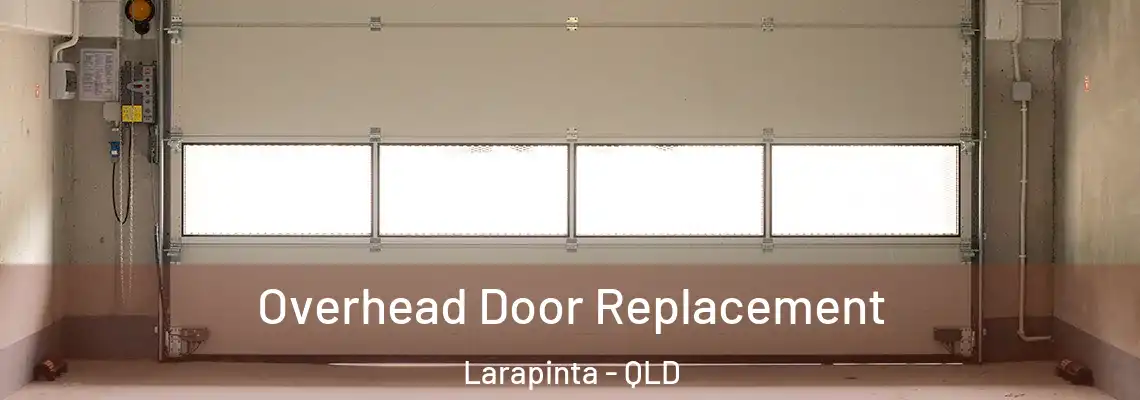 Overhead Door Replacement Larapinta - QLD